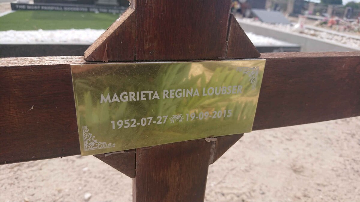 LOUBSER Magrieta Regina 1952-2015
