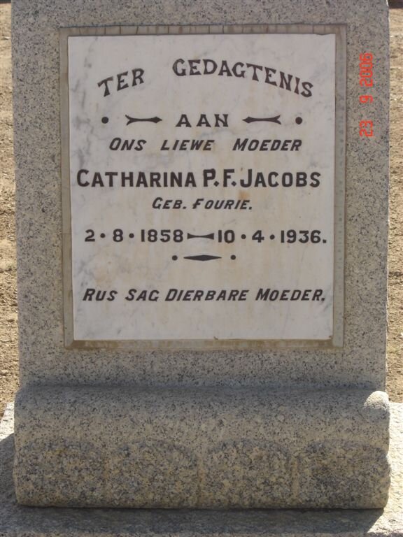 JACOBS Catharina P.F. nee FOURIE 1858-1936