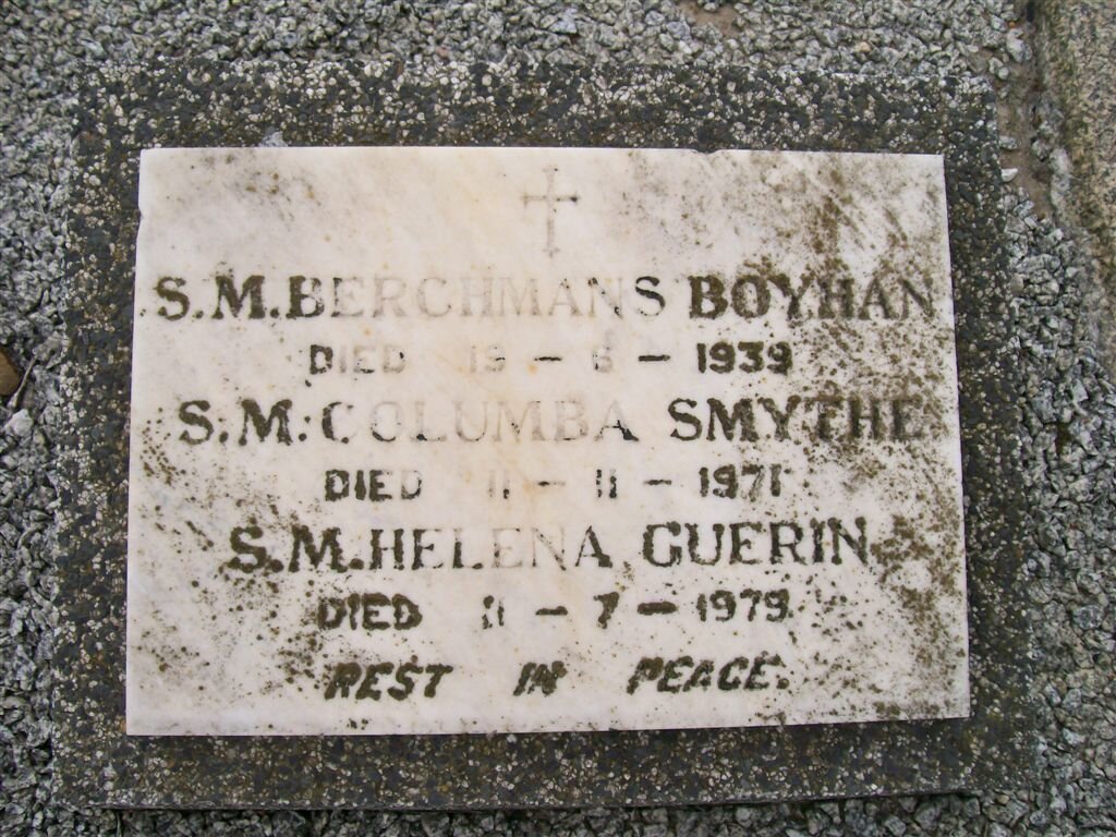 BOYHAN Berghmans -1939 :: SMYTHE Columba -1971 :: SGUERIN Helena 1971