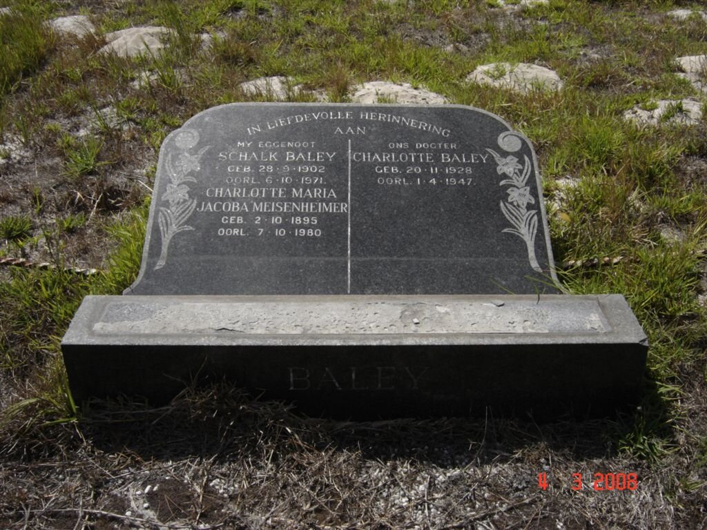 BALEY Schalk 1902-1971 :: MEISENHEIMER Charlotte Maria Jacoba 1895-1980 :: BALEY Charlotte 1928-1947