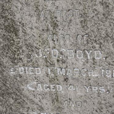 BOYD William 1838-1909 :: BOYD J.D. -1910 :: BOYD R.G. 1912 :: BOYD Alexander -1918 