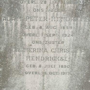HENDRICKS Adam Peter 1859-1924 :: HENDRICKSE Catherina Christina 1890-1917