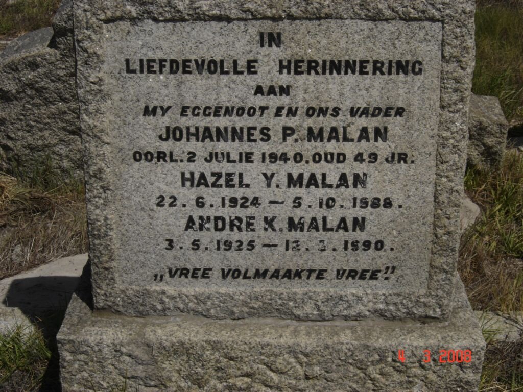 MALAN Johannes P. -1940 :: MALAN Hazel Y. 1924-1988 :: MALAN Andre K. 1925-1990