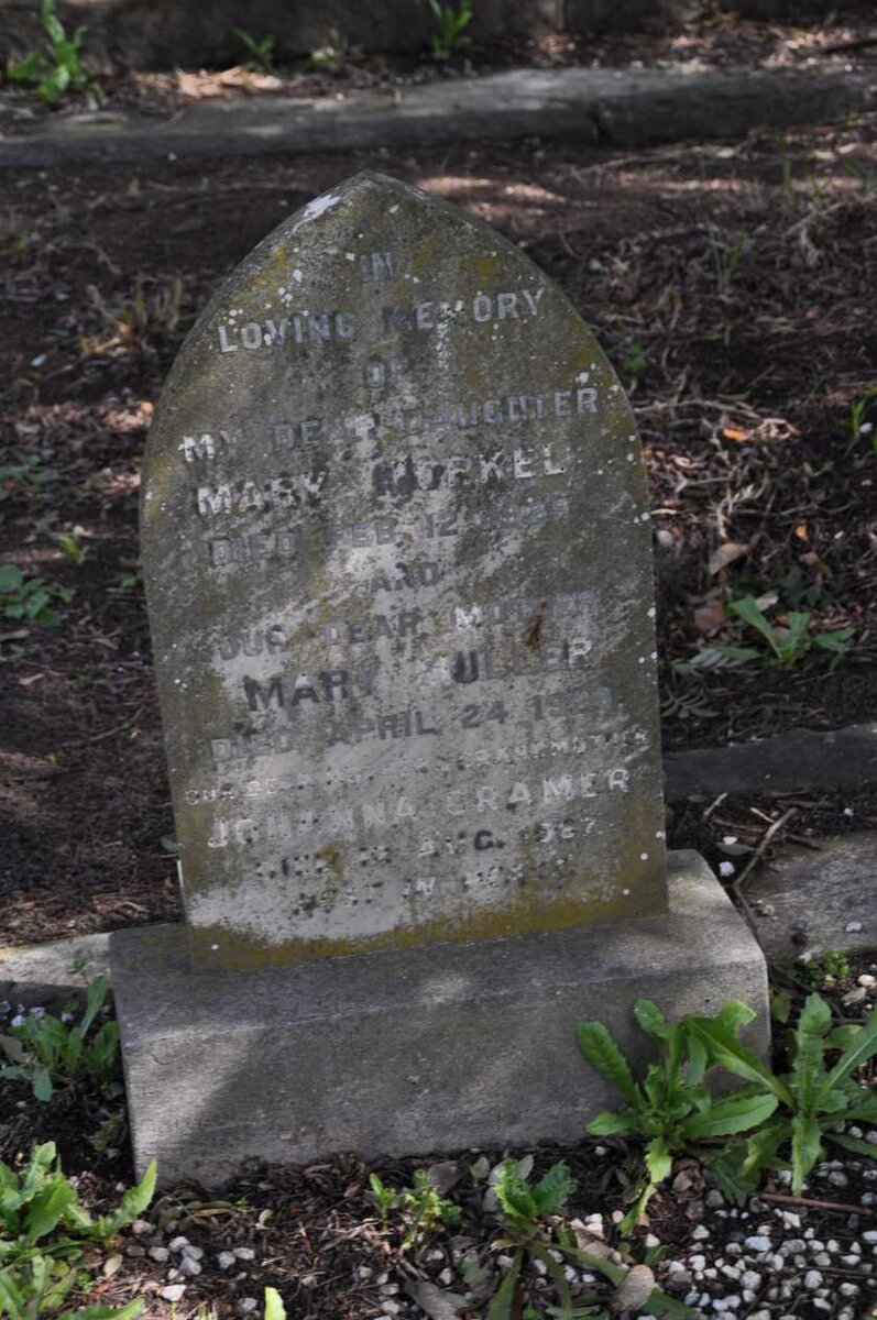 MULLER Mary -1929 :: MORKEL Mary -1929 :: CRAMER Johanna -1987