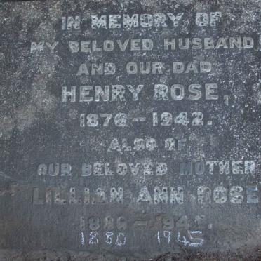 ROSE Henry 1876-1942 &amp; Lilian Ann 1880-1945