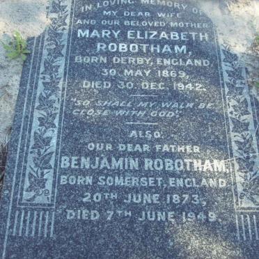 ROBOTHAM Benjamin 1873-1949 &amp; Mary Elizabeth 1869-1942