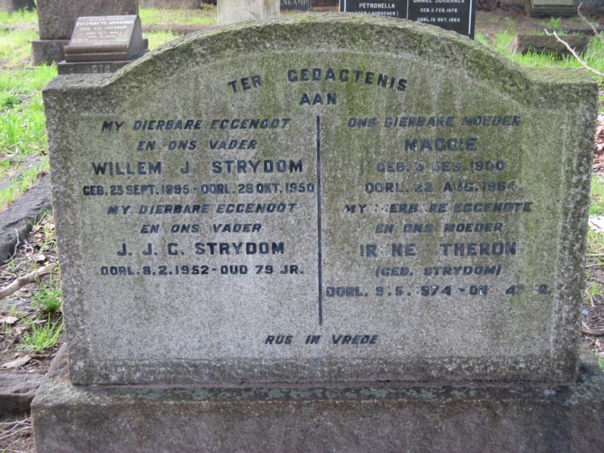 STRYDOM Willem J. 1895-1950 &amp; Maggie 1900-1964 :: STRYDOM J.J.C. -1952 :: THERON Irene nee STRYDOM -1974
