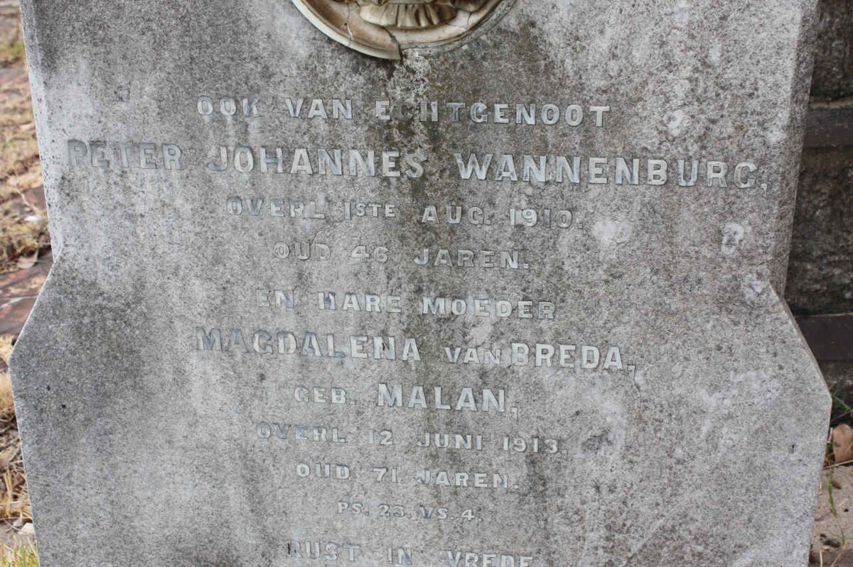 WANNENBURG Peter Johannes -1910 :: VAN BREDA Magdalena nee MALAN -1913