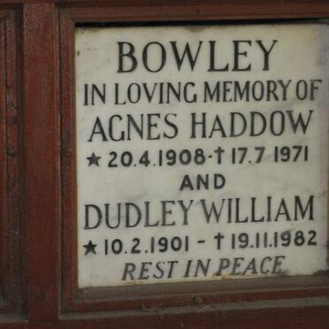 BOWLEY Dudley William 1901-1982 &amp; Agnes Haddow 1908-1971