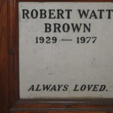 BROWN Robert Watt 1929-1977