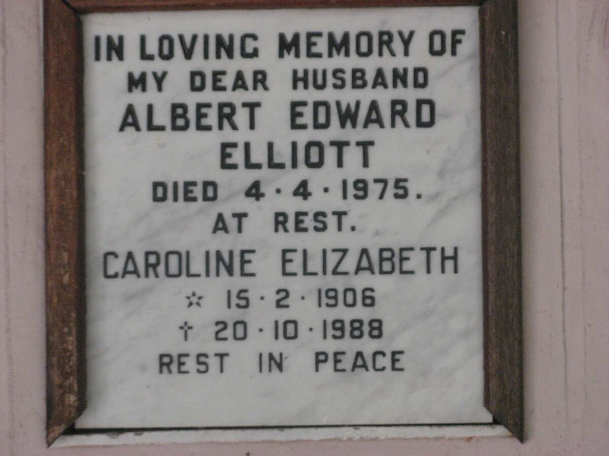 ELLIOTT Albert Edward -1975 &amp; Caroline Elizabeth 1906-1988