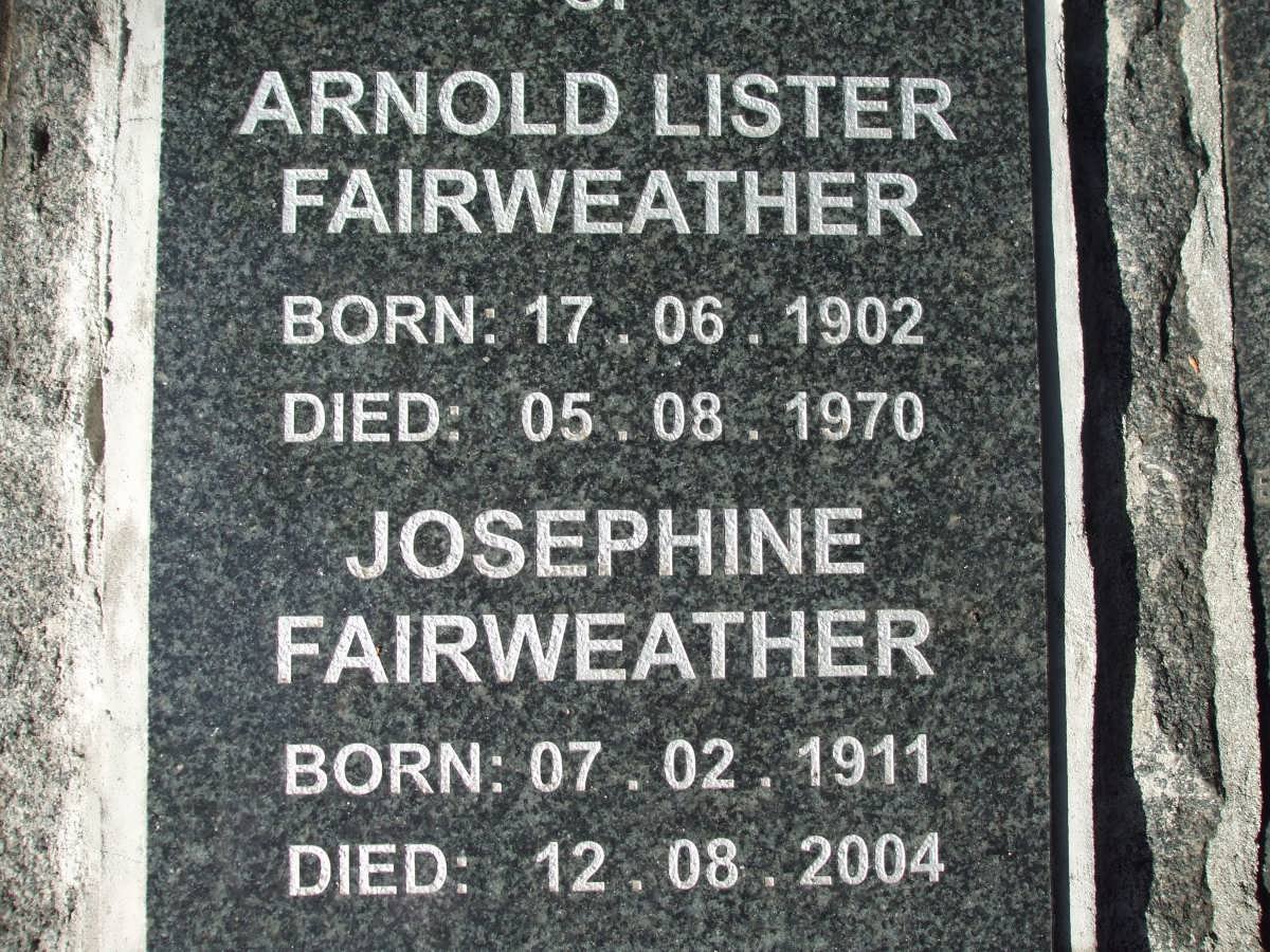 FAIRWEATHER Arnold Lister 1902-1970 &amp; Josephine 1911-2004