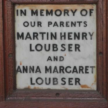 LOUBSER Martin Henry &amp; Anna Margaret