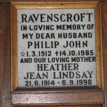 RAVENSCROFT Philip John 1912-1985 &amp; Heather Jean LINDSAY 1914-1996