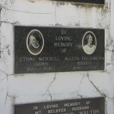 RIBEIRO Alleta Fredericka 1893-1964 :: BROWN Ethne Mitchell 1915-1939