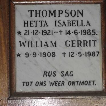 THOMPSON William Gerrit 1908-1987 &amp; Hetta Isabella 1921-1985