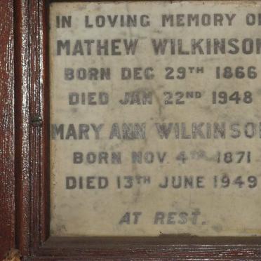 WILKINSON Mathew 1866-1944 &amp; Mary Ann 1871-1949