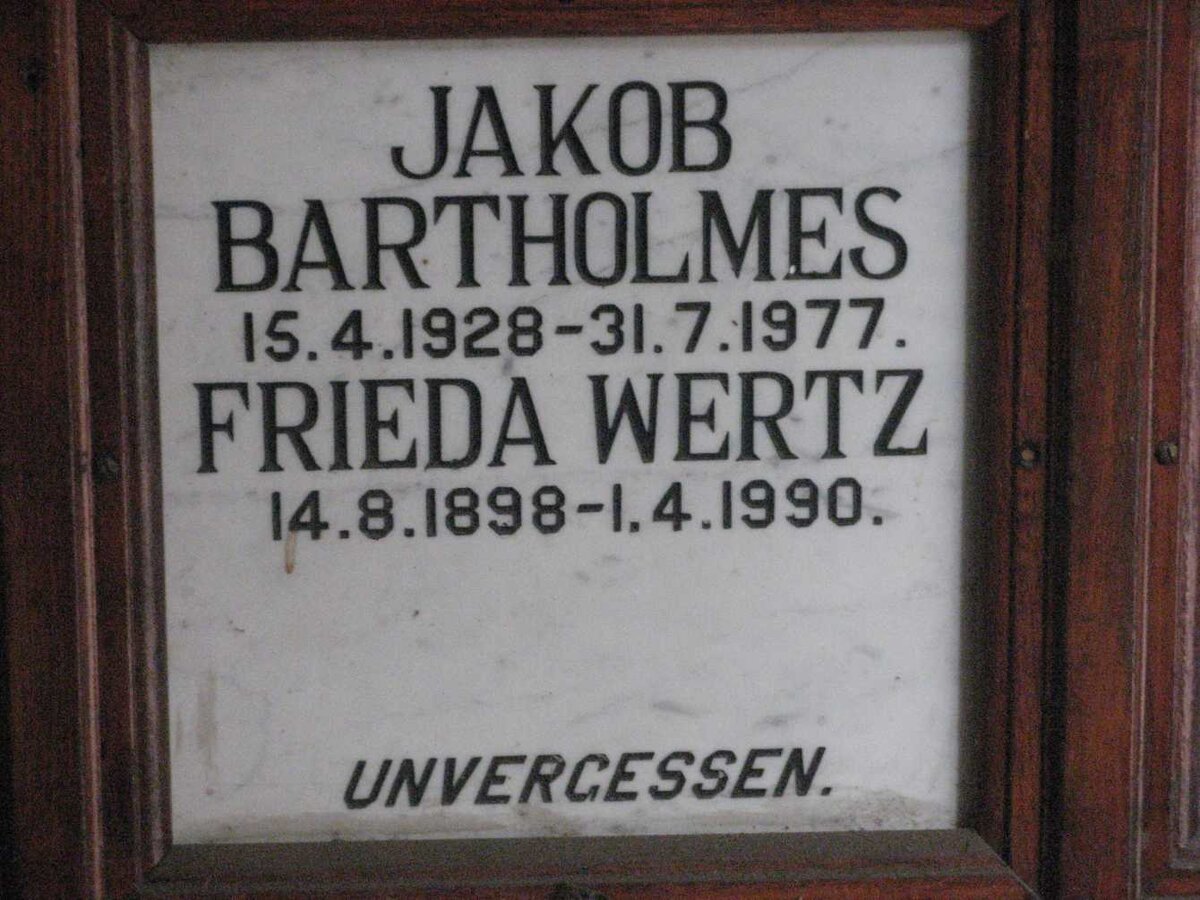 WERTZ Frieda 1898-1990 :: BARTHOLMES Jakob 1928-1977