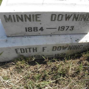 DOWNING Minnie 1884-1973 :: DOWNING Edith F. 1888-1974