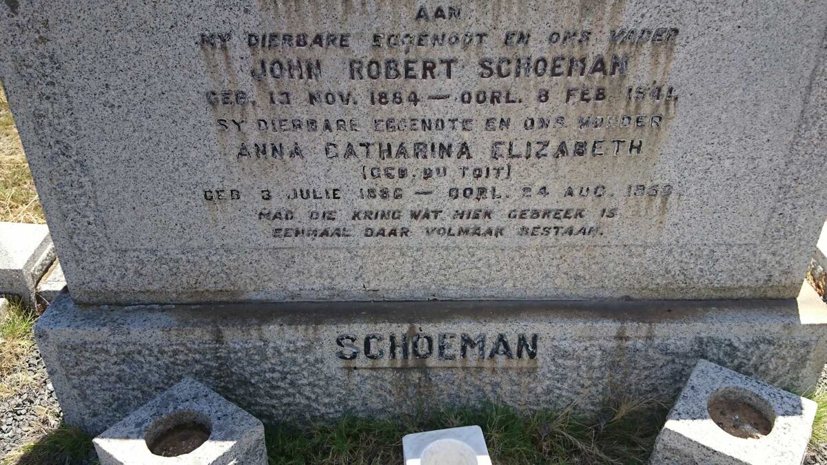 SCHOEMAN John Robert 1884-1941 &amp; Anna Catharina Elizabeth DU TOIT 1886-1953