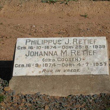 RETIEF Philippus J. 1874-1959 &amp; Johanna M. GOOSEN 1874-1957