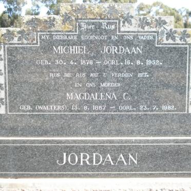 JORDAAN Michiel 1876-1952 &amp; Magdalena C. WALTERS 1887-1982