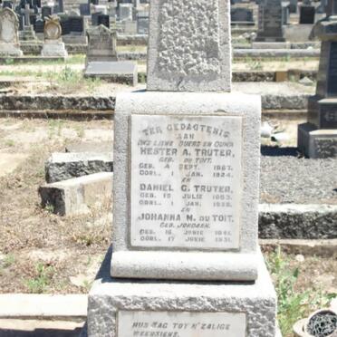 TRUTER Daniel G. 1863-1925 &amp; Hester A. DU TOIT 1867-1924 :: DU TOIT Johanna M. nee JORDAAN 1841-1931
