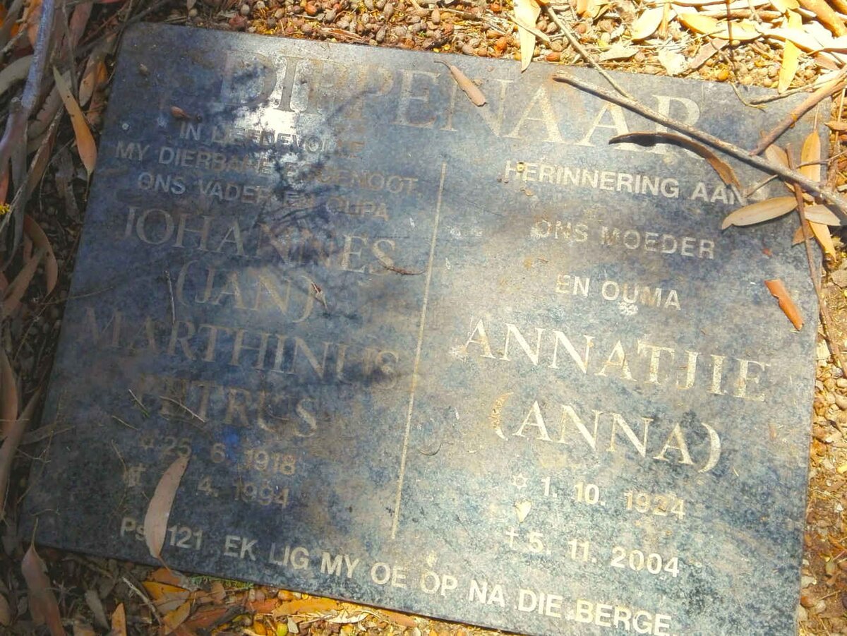 DIPPENAAR Johannes Marthinus Petrus 1918-1994 & Anna 1924-2004