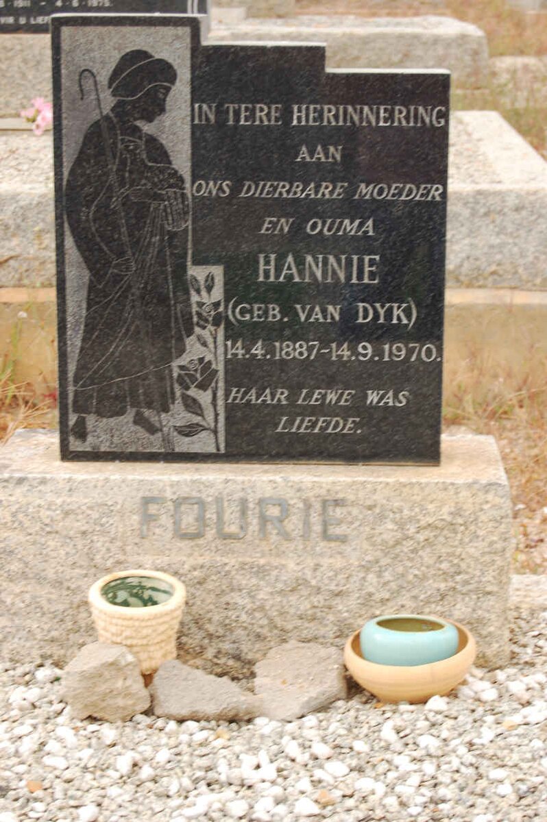 FOURIE Hannie nee VAN DYK 1887-1970