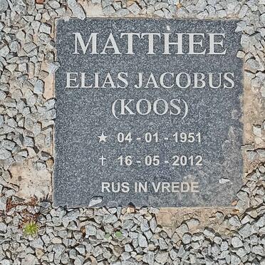 MATTHEE Elias Jacobus 1951-2012