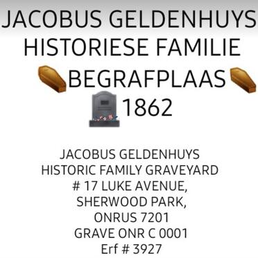 5. Notice: Jacobus Geldenhuys: Historic Family Cemetery, 1862. 