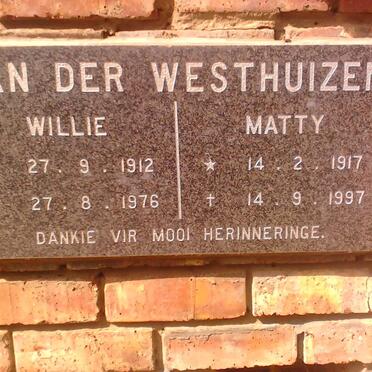 WESTHUIZEN Willie 1912-1976 &amp; Matty 1917-1997