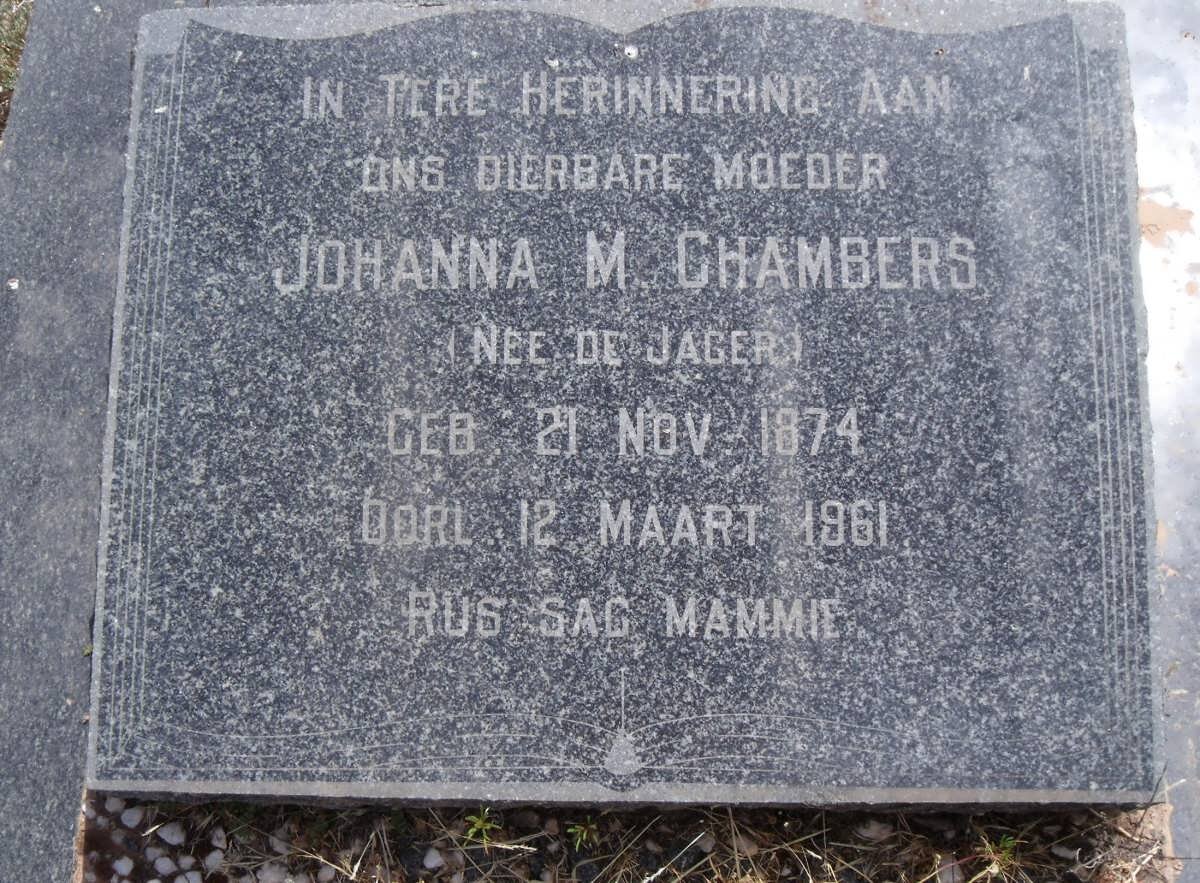 CHAMBERS Johanna M. nee DE JAGER 1874-1961