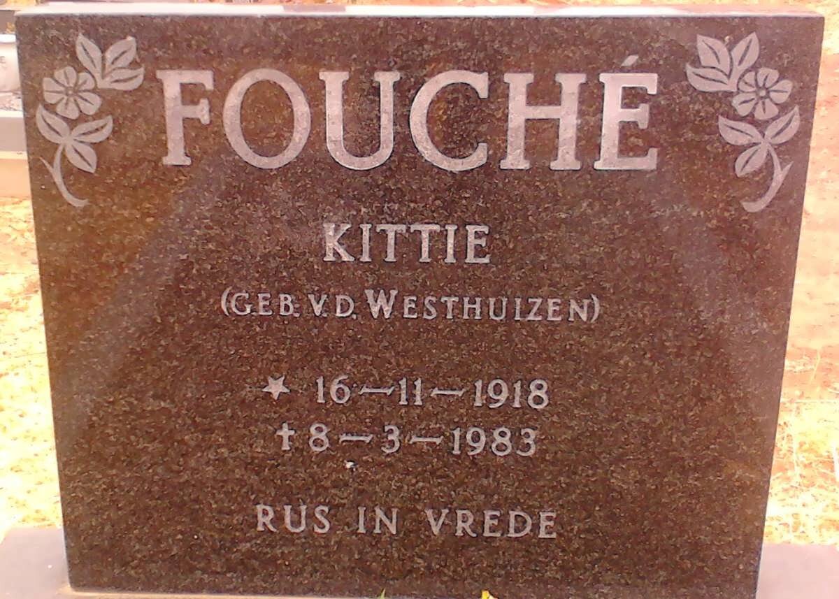 FOUCHE Kittie nee VAN DER WESTHUIZEN 1918-1983