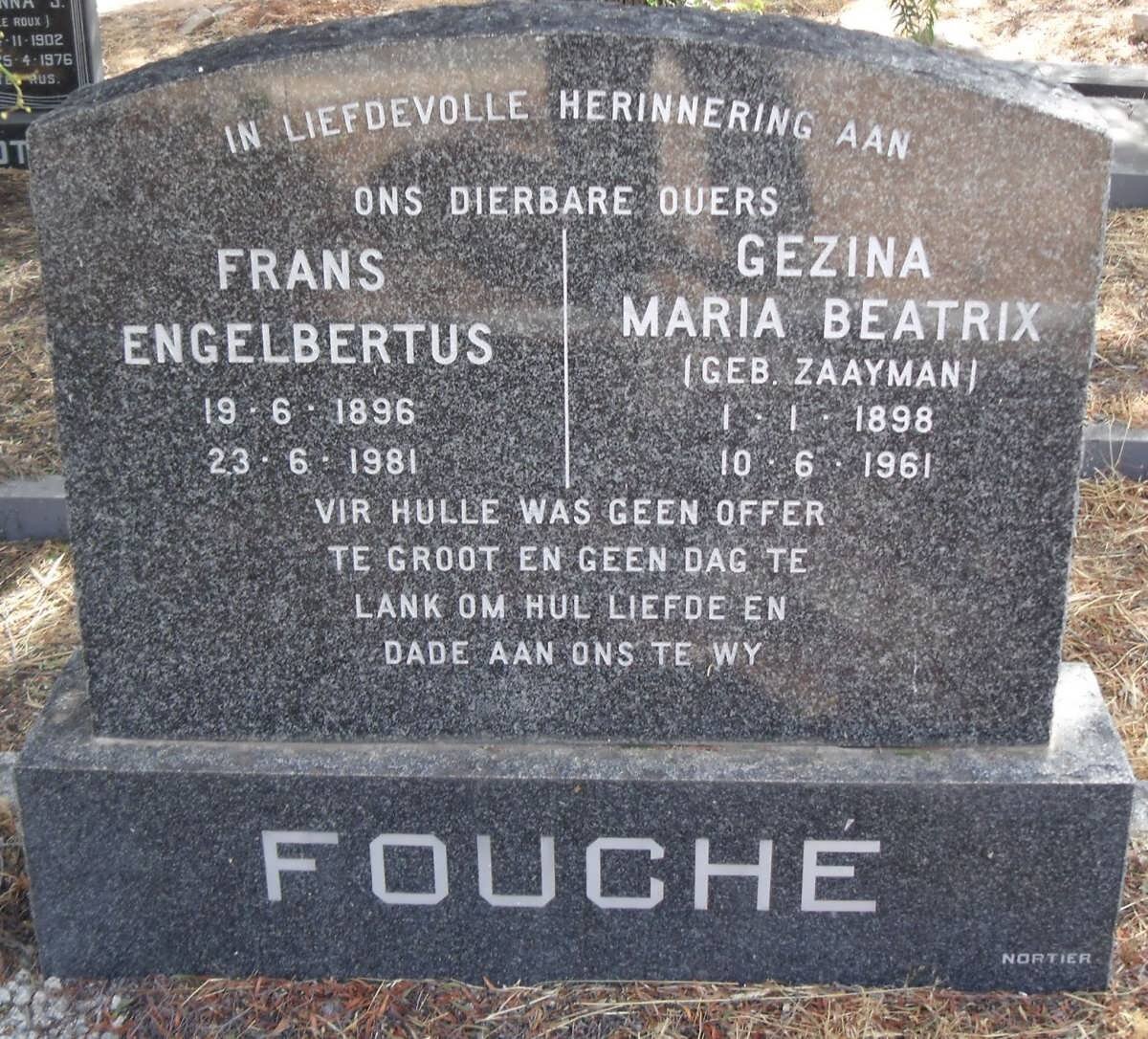 FOUCHÉ Frans Engelbertus 1896-1981 &amp; Gezina Maria Beatix ZAAYMAN 1896-1961