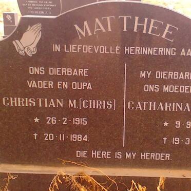 MATTHEE Christian M. 1915-1984 &amp; Catharina E. 1923-1984