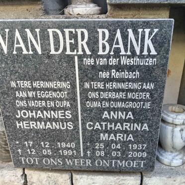 BANK Johannes Hermanus, van der 1940-1991 & Anna Catharina Maria voorheen REINBACH nee VAN DER WESTHUIZEN 1937-2009