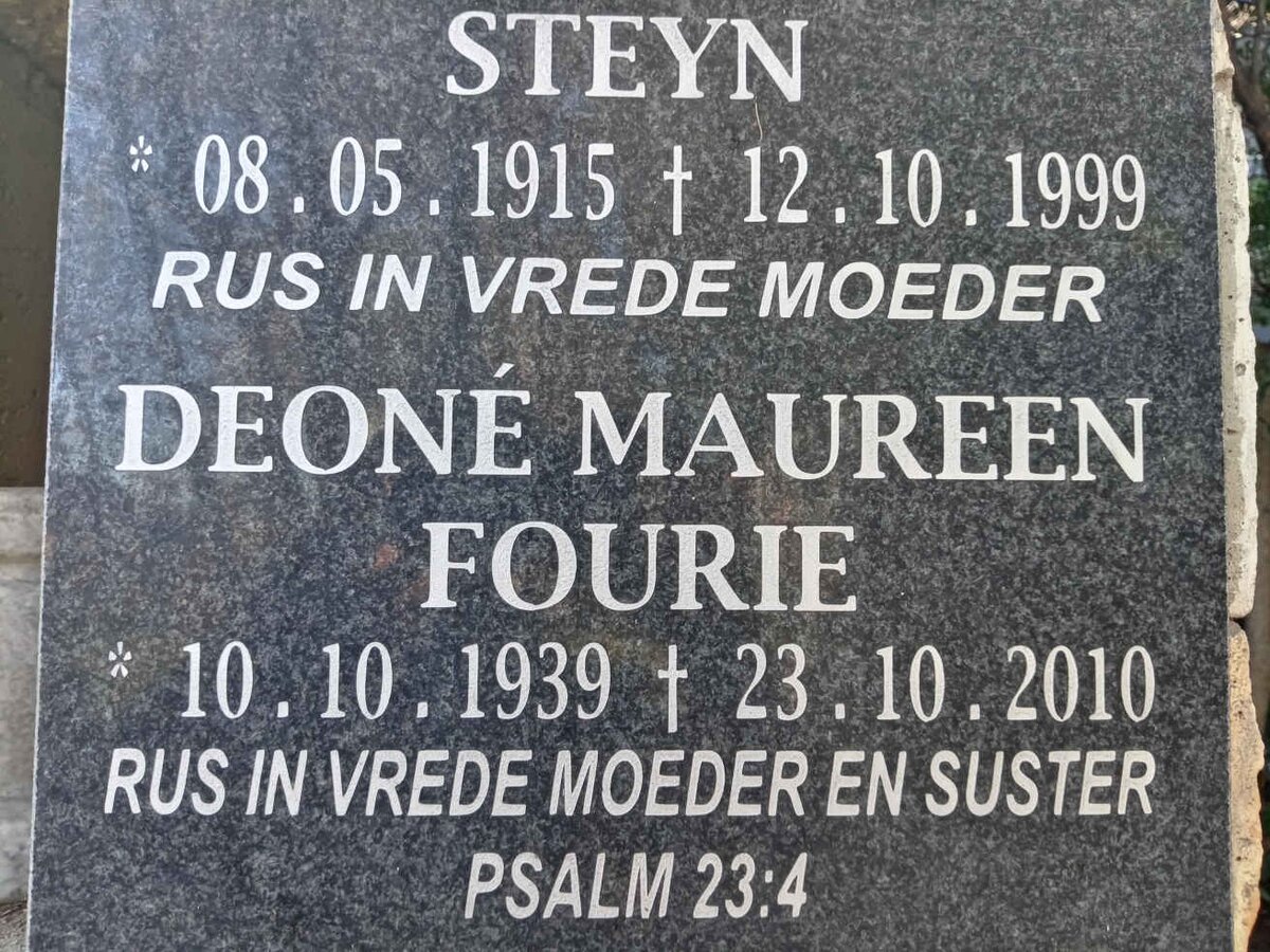 STEYN ? 1915-1999 :: FOURIE Deone Maureen 1939-2010