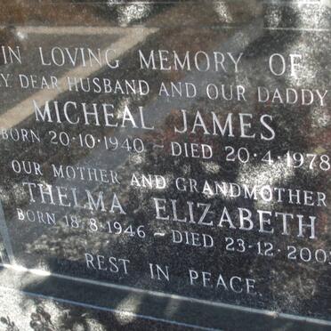 ? Micheal James 1940-1978 &amp; Thelma Elizabeth 1946-2003