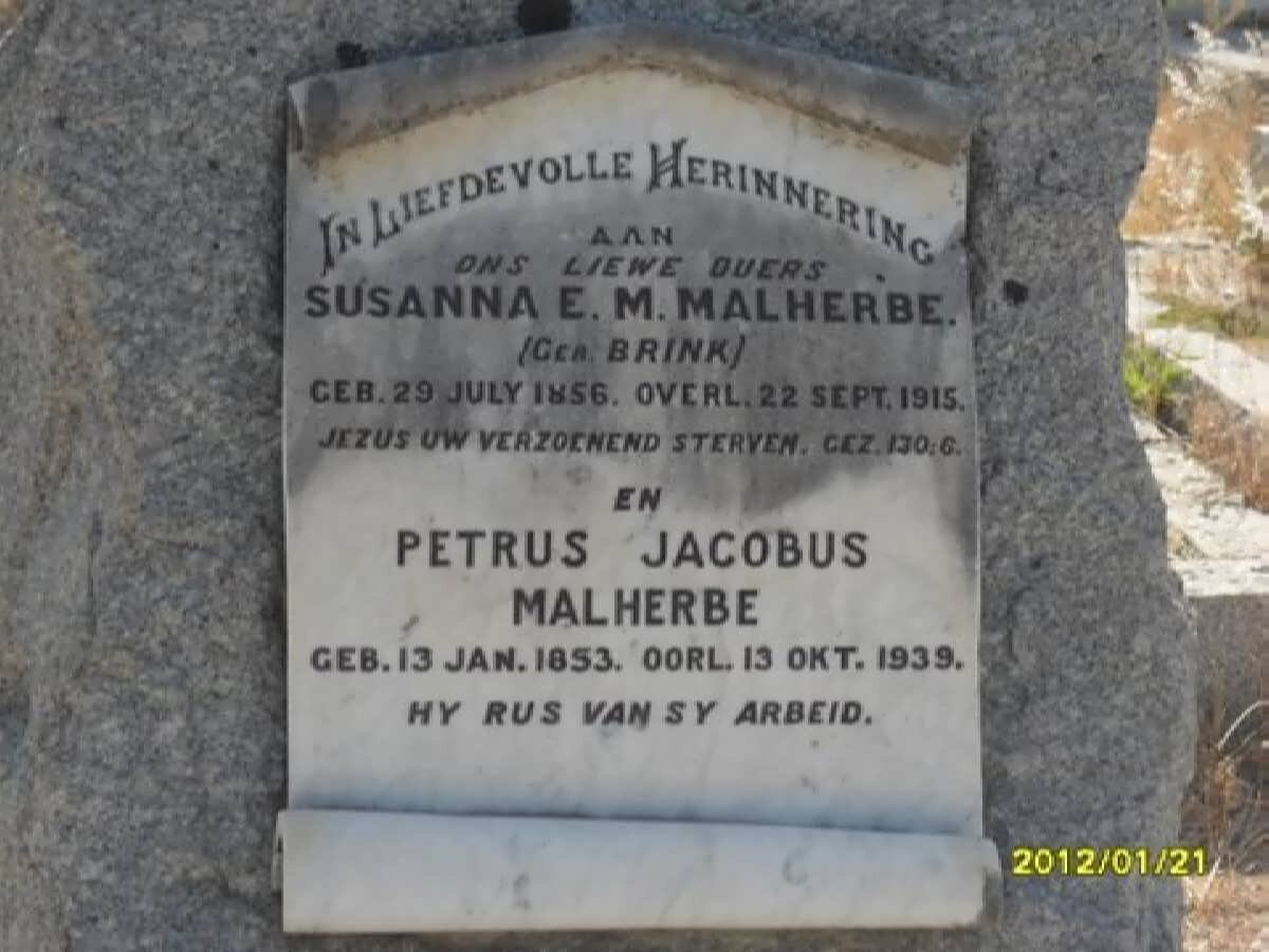 MALHERBE Petrus Jacobus 1853-1939 &amp; Susanna E.M. BRINK 1856-1915