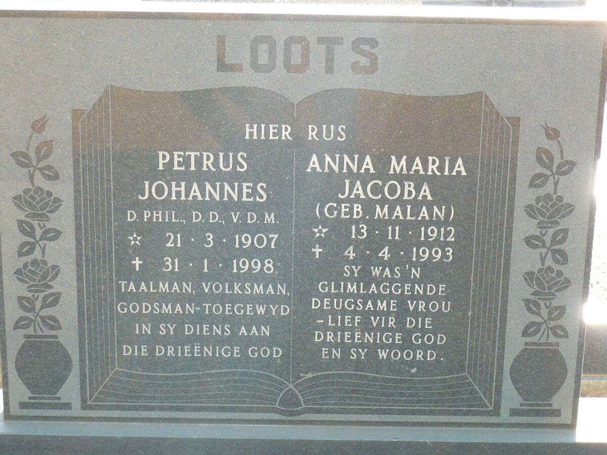 LOOTS Petrus Johannes 1907-1998 &amp; Anna Maria Jacoba MALAN 1912-1993