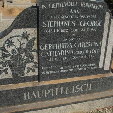 HAUPTFLEISCH Stephanus George 1872-1948 &amp; Gertruida Christina Catharina DU TOIT 1878-1952
