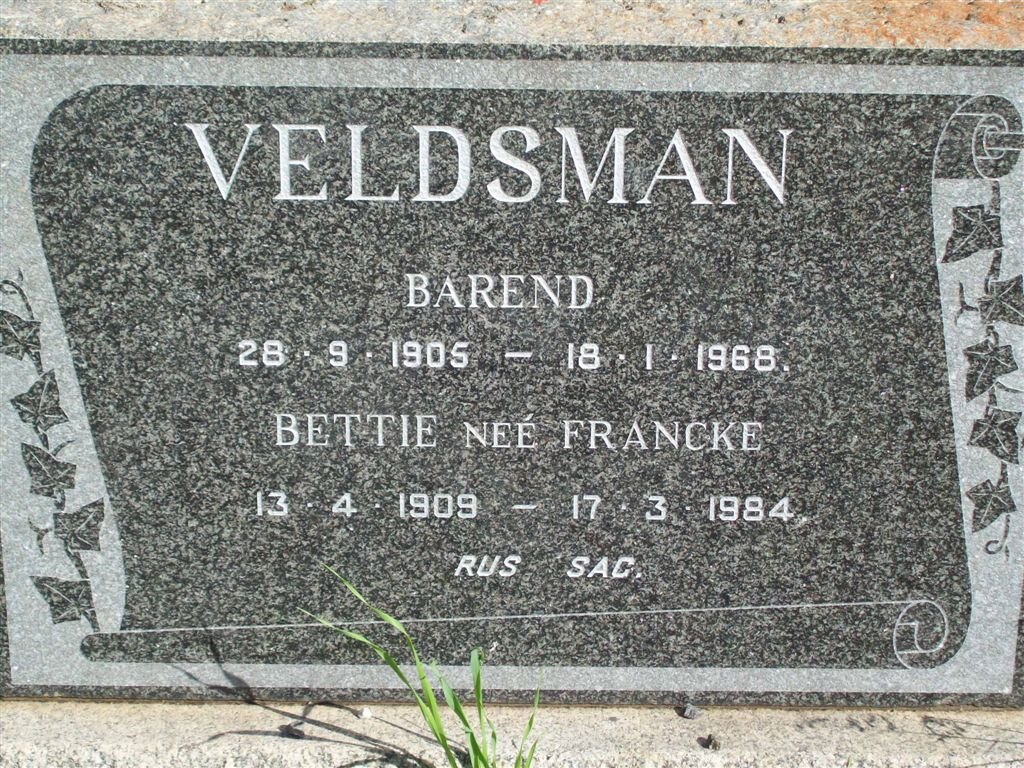 VELDSMAN Barend 1905-1968 &amp; Bettie FRANCKE 1909-1984