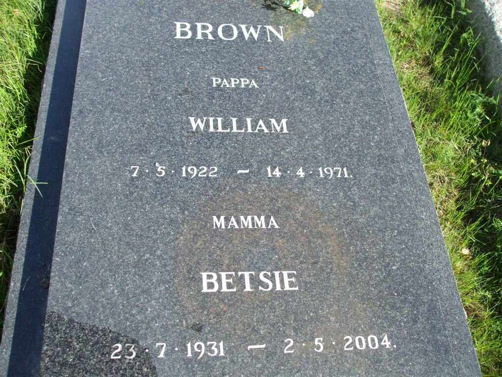 BROWN William 1922-1971 &amp; Betsie 1931-2004