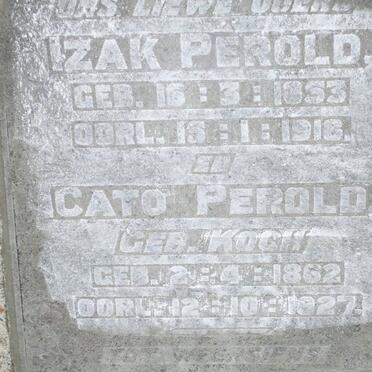 PEROLD Izak  1853-1918 &amp; Cato KOCH 1862-1927
