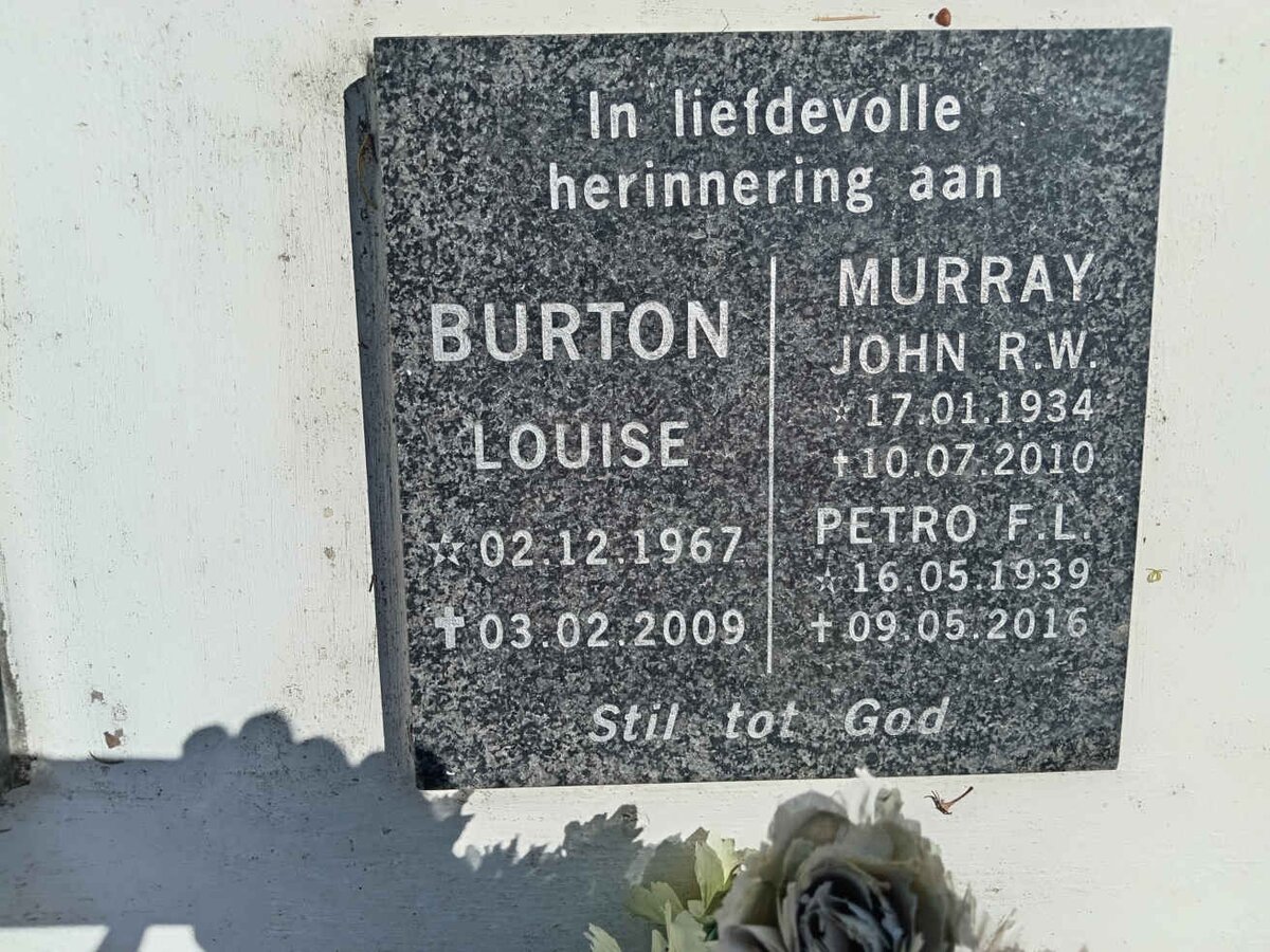 MURRAY John R. 1934-2010 &amp; Petro F.L. 1939-2016 :: BURTON Louise 1967-2009