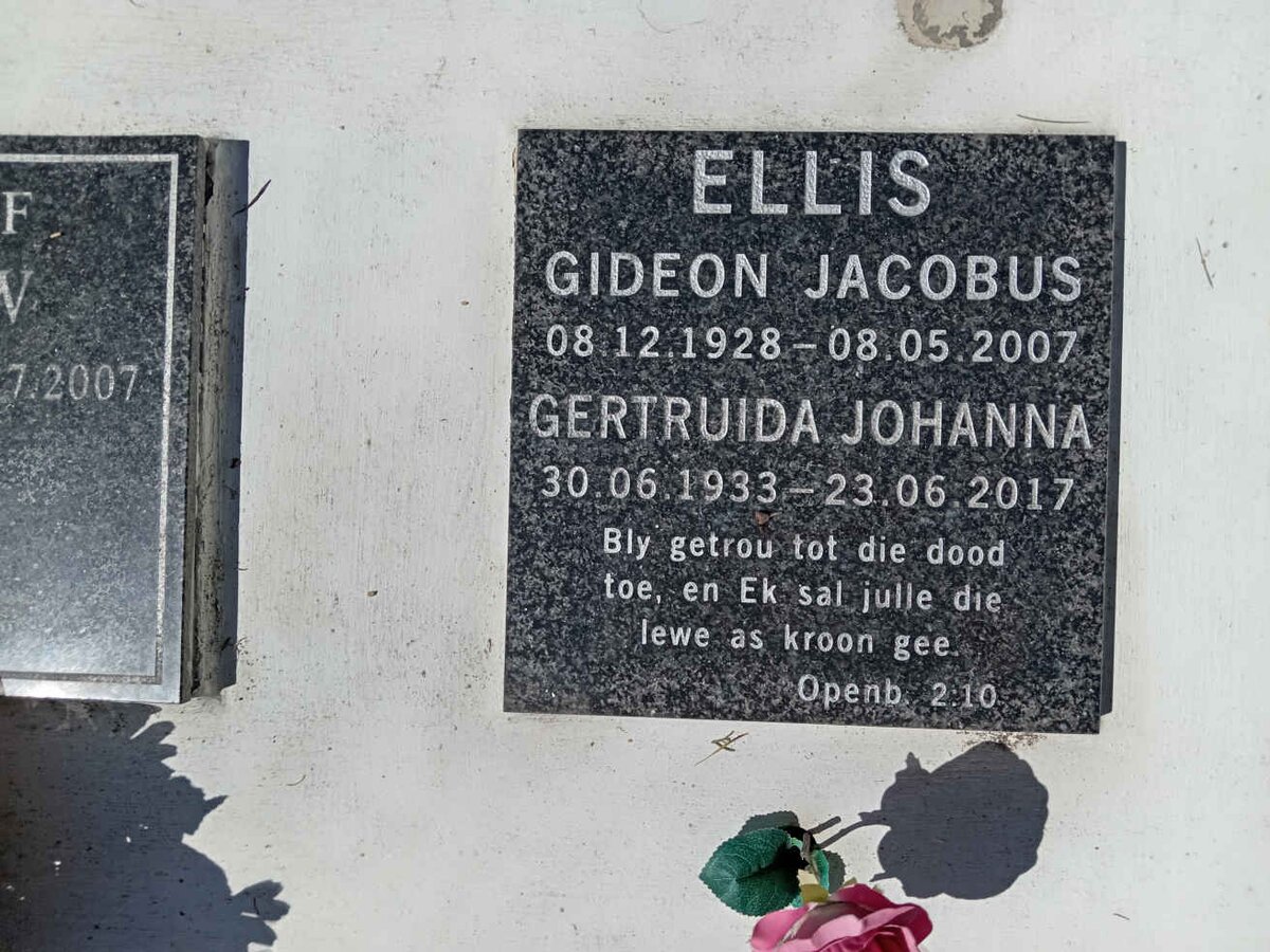 ELLIS Gideon Jacobus 1928-2007 &amp; Gertruida Johanna 1933-2017