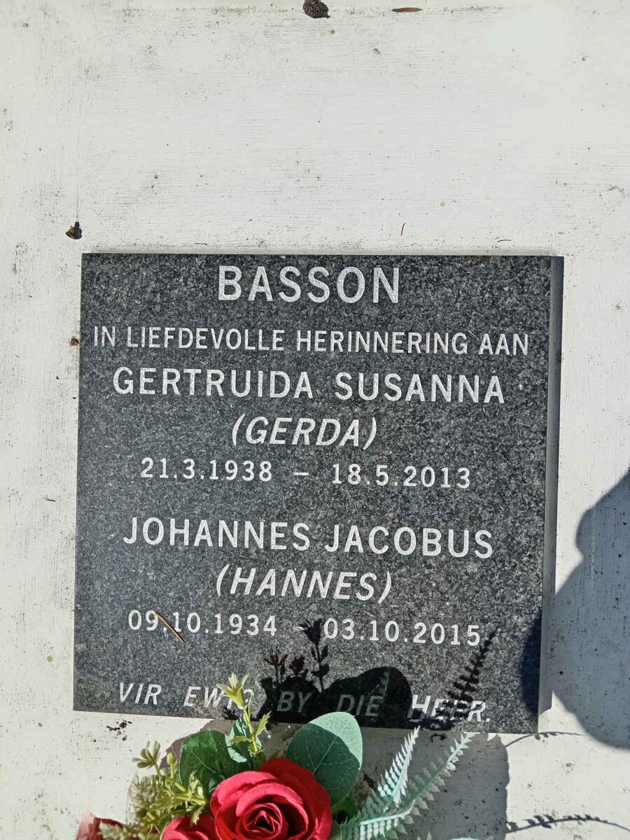 BASSON Johannes Jacobus 1934-2015 &amp; Gertruida Susanna 1938-2013