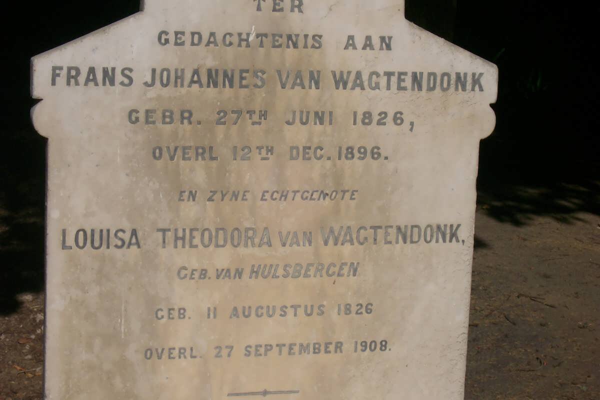 WAGTENDONK Frans Johannes, van 1826-1896 &amp; Louisa Theodora VAN HULSBERGEN 1826-1908