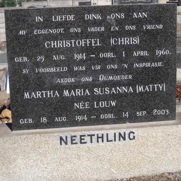NEETHLING Christoffel 1914-1960 &amp; Martha Maria Susanna LOUW 1914-2003